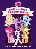 My Little Pony: Friendship Is Magic: Collectible Poster Book di Miranda Skeffington edito da LITTLE BROWN & CO