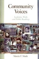 Academic, Work, And Public Readings di Marcia Muth edito da Pearson Education (us)