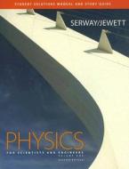 Physics for Scientists and Engineers: Volume 1: Student Solutions Manual di Raymond A. Serway, John W. Jewett, John R. Gordon edito da Thomson Brooks/Cole