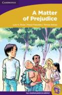 A Matter of Prejudice Portuguese Edition di Luiz H. Rose, Maiza Fatureto, Tereza Sekiya edito da CAMBRIDGE