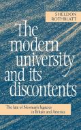 The Modern University and Its Discontents di Sheldon Rothblatt edito da Cambridge University Press