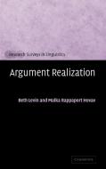 Argument Realization di Malka Rappaport Hovav, Beth Levin edito da Cambridge University Press