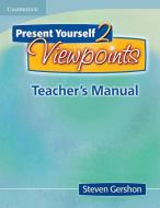 Present Yourself 2 Teacher's Manual di Steven Gershon edito da Cambridge University Press