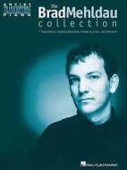 The Brad Mehldau Collection edito da MUSIC SALES CORP