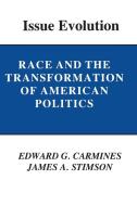 Issue Evolution di Edward G. Carmines, James A. Stimson edito da Princeton University Press