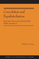 Convolution and Equidistribution di Nicholas M. Katz edito da Princeton University Press
