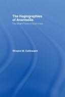 The Hagiographies of Anantadas di Winnand Callewaert edito da Taylor & Francis Ltd