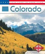 Colorado di Ann Heinrichs edito da Compass Point Books