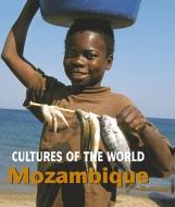 Mozambique di David C. King edito da Cavendish Square Publishing
