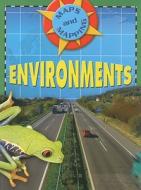 Environments di Susan Hoe edito da Gareth Stevens Publishing