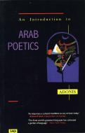 An Introduction to Arab Poetics di Adonis edito da Saqi Books
