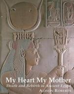 My Heart My Mother di Alison Roberts edito da Northgate Publishers