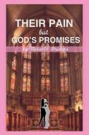 Their Pain but God's Promises di Miracle Bridges edito da Jazzy Kitty Publishing