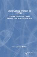 Empowering Women In STEM edito da Taylor & Francis Ltd