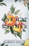 One Hot Italian Summer di Karina Halle edito da Metal Blonde Books