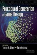 Procedural Generation In Game Design edito da Taylor & Francis Ltd