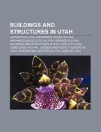 Buildings And Structures In Utah: Mars D di Books Llc edito da Books LLC, Wiki Series