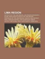 Lima Region: Nor Yauyos-cochas Landscape di Books Llc edito da Books LLC, Wiki Series