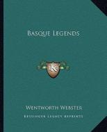 Basque Legends edito da Kessinger Publishing