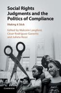 Social Rights Judgments and the Politics of Compliance edito da Cambridge University Press