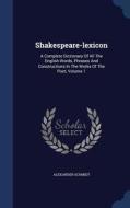 Shakespeare-lexicon di Alexander Schmidt edito da Sagwan Press