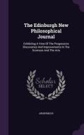 The Edinburgh New Philosophical Journal di Anonymous edito da Palala Press