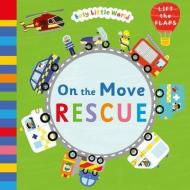 On The Move: Rescue edito da Egmont Uk Ltd