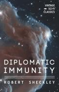 Diplomatic Immunity di Robert Sheckley edito da Vintage Sci-Fi Classics