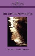 The Divine Providence di Emanuel Swedenborg edito da Cosimo Classics