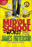 The Worst Years of My Life di James Patterson edito da Perfection Learning