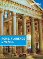 Cohen, A: Moon Rome, Florence & Venice (First Edition) di Alexei J. Cohen edito da Avalon Travel Publishing
