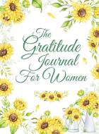 The Gratitude Journal for Women di Dale Carrera edito da Alan Price