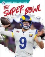 The Super Bowl di Bo Mitchell edito da APEX WEA INTL