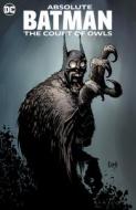 Absolute Batman: The Court Of Owls di Scott Snyder, Greg Capullo edito da DC Comics