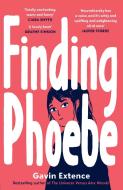 Finding Phoebe di Gavin Extence edito da Andersen Press