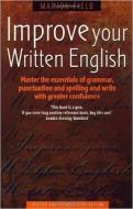 Improve Your Written English 5th Edition di Marion Field edito da Little, Brown Book Group