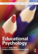 Educational Psychology di Tony Cline, Anthea Gulliford, Susan Birch edito da Taylor & Francis Ltd