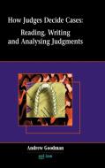 How Judges Decide Cases di Andrew Goodman edito da Tarquin