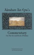 Rabbi Abraham Ibn Ezra's Commentary on the Second Book of Psalms di Abraham Ben Me'ir Ibn Ezra edito da Academic Studies Press
