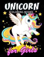 Unicorn Coloring Book for Girls: Cute Coloring Book Easy, Fun, Beautiful Coloring Pages di Kodomo Publishing edito da Createspace Independent Publishing Platform