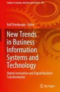 New Trends in Business Information Systems and Technology edito da Springer International Publishing