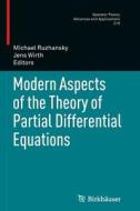 Modern Aspects of the Theory of Partial Differential Equations edito da Springer Basel