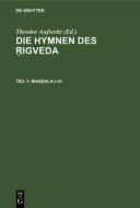 Die Hymnen des Rigveda, Teil 1, Mandala I¿VI edito da De Gruyter