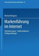 Markenführung im Internet di Michael Bongartz edito da Gabler Verlag