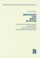 Wertungen und Werte in Texten di Simone Winko edito da Vieweg+Teubner Verlag