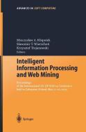 Intelligent Information Processing and Web Mining edito da Springer Berlin Heidelberg