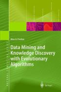 Data Mining and Knowledge Discovery with Evolutionary Algorithms di Alex A. Freitas edito da Springer Berlin Heidelberg