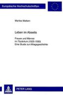 Leben im Abseits di Marlies Mattern edito da Lang, Peter GmbH