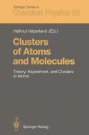 Clusters of Atoms and Molecules edito da Springer Berlin Heidelberg