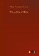 The Melting of Molly di Maria Thompson Daviess edito da Outlook Verlag